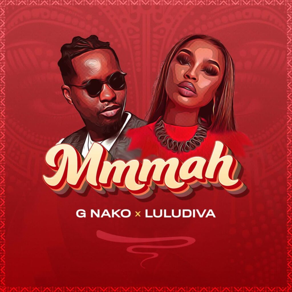 Download Mp3 G Nako X Lulu Diva – Mmmah