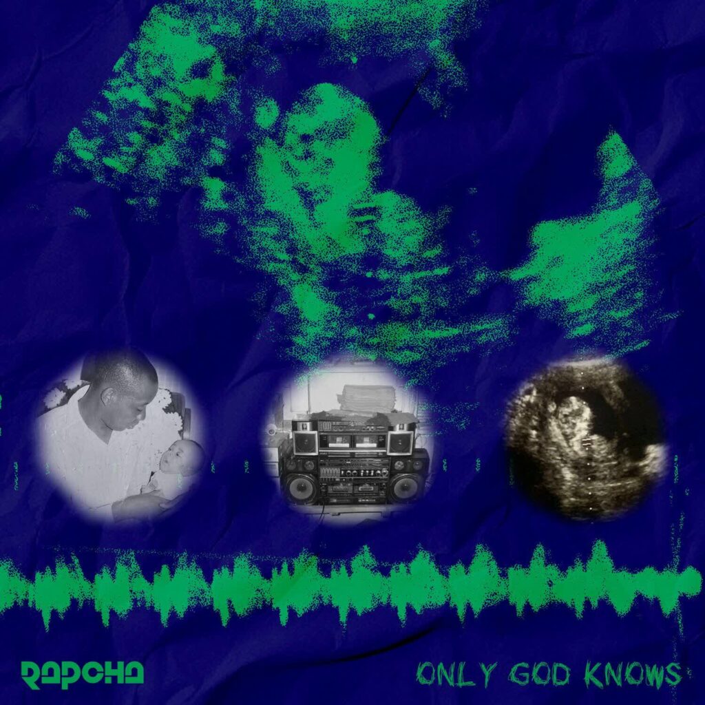 Download Mp3 RAPCHA – Only God Knows