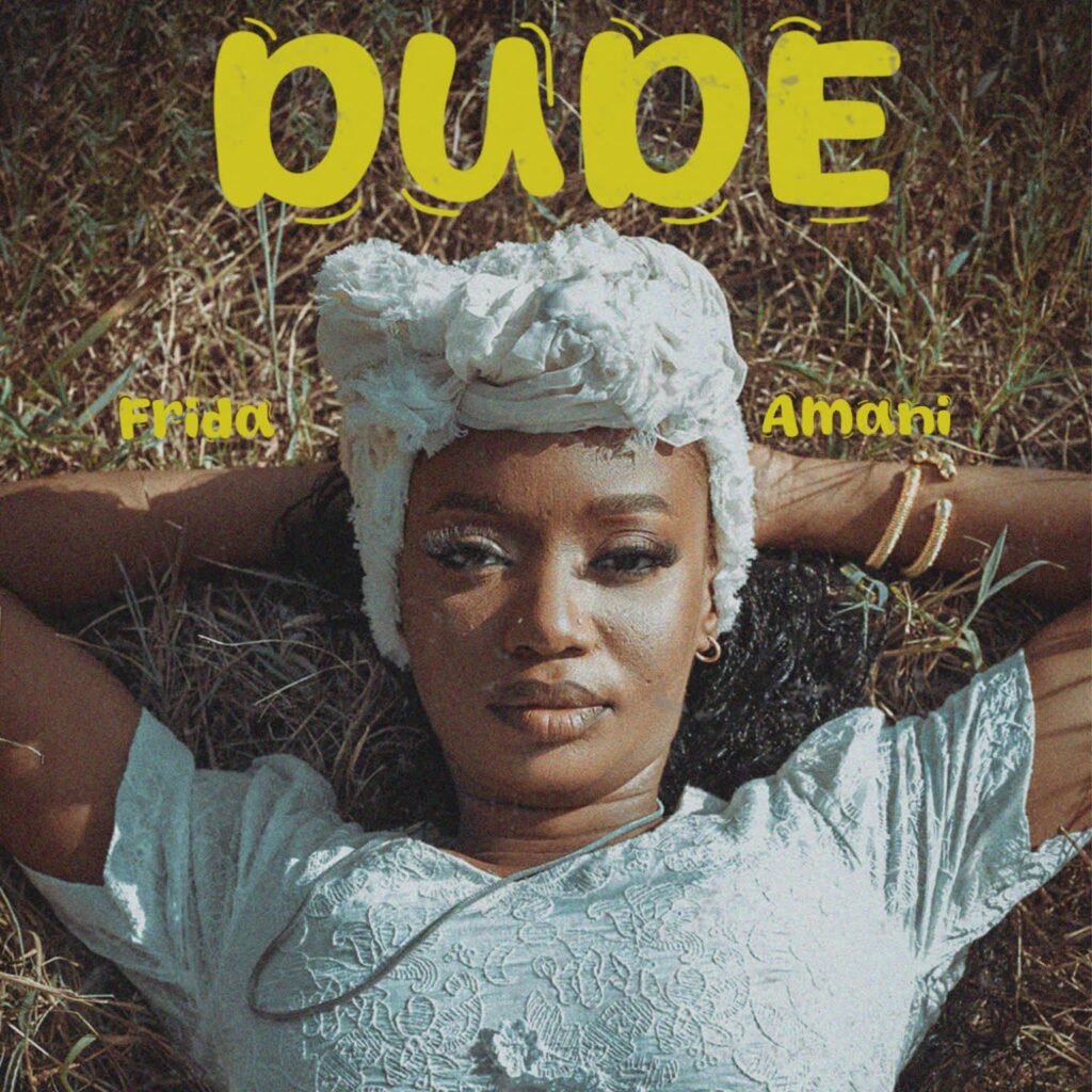 Frida Amani – DUDE (DANCEHALL)