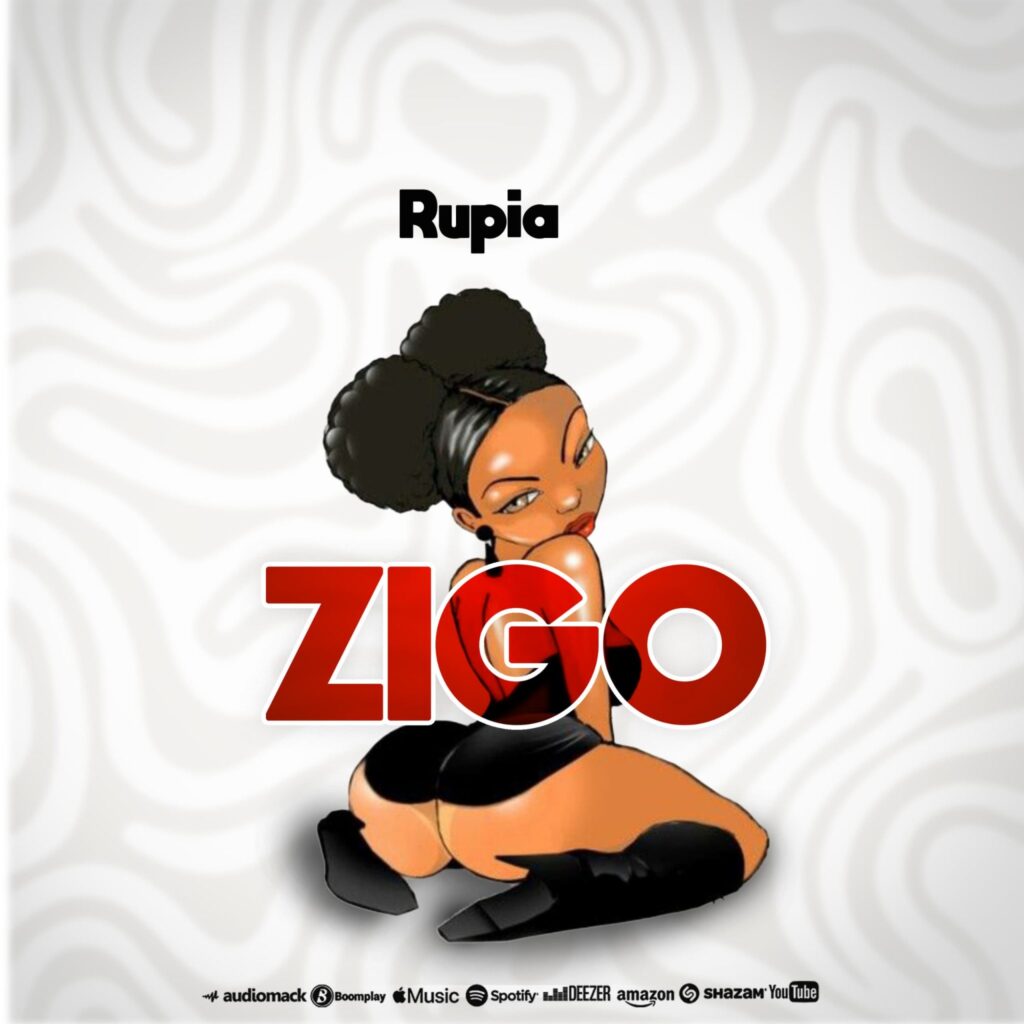 Audio Rupia – Zigo Download Mp3