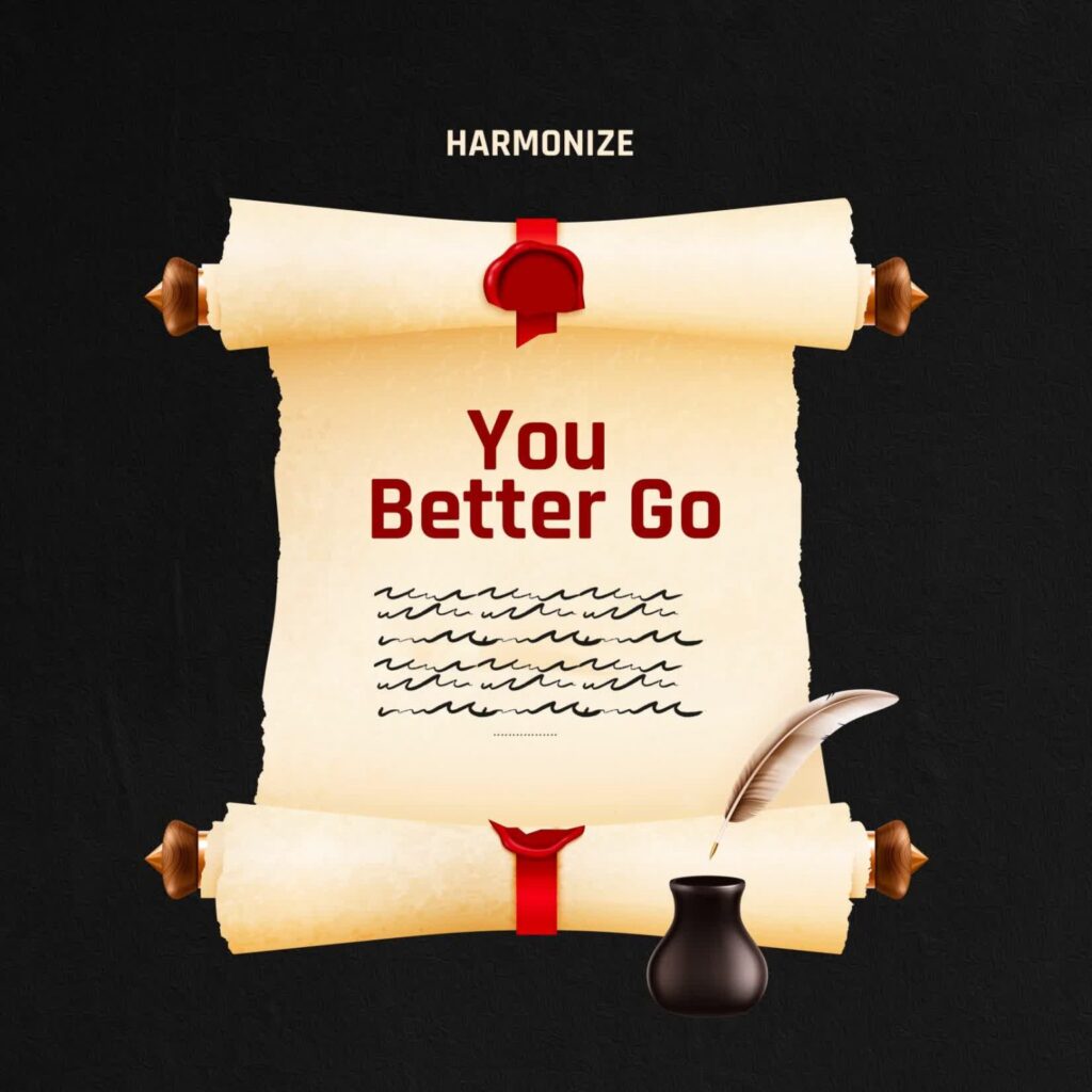 Harmonize – You Better Go | Download MP3