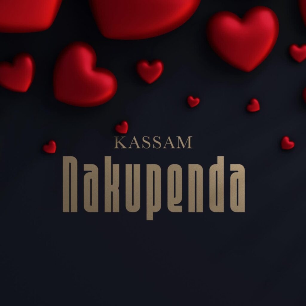 Kassam – Nakupenda | Download MP3