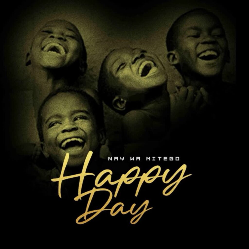 Nay Wa Mitego – Happy Day | Download MP3