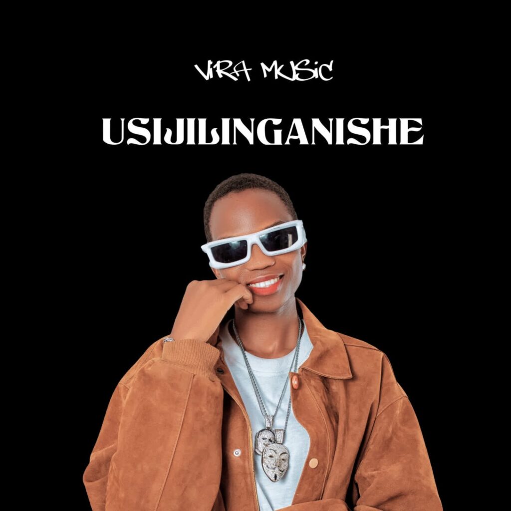 Vira Music – Usijilinganishe | Download MP3