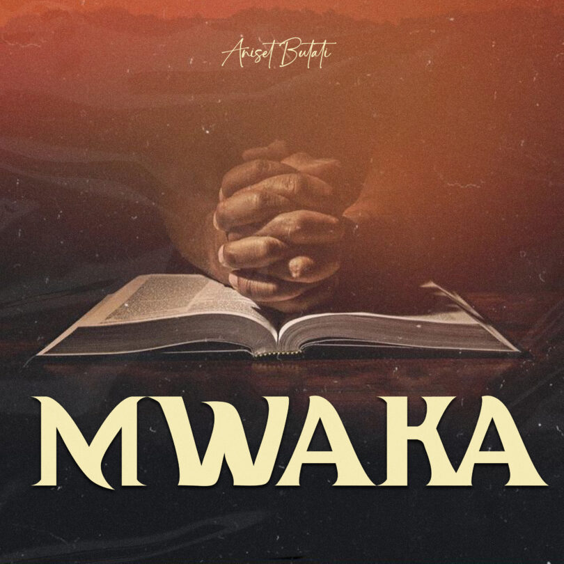 Aniset Butati – Mwaka | Download MP3