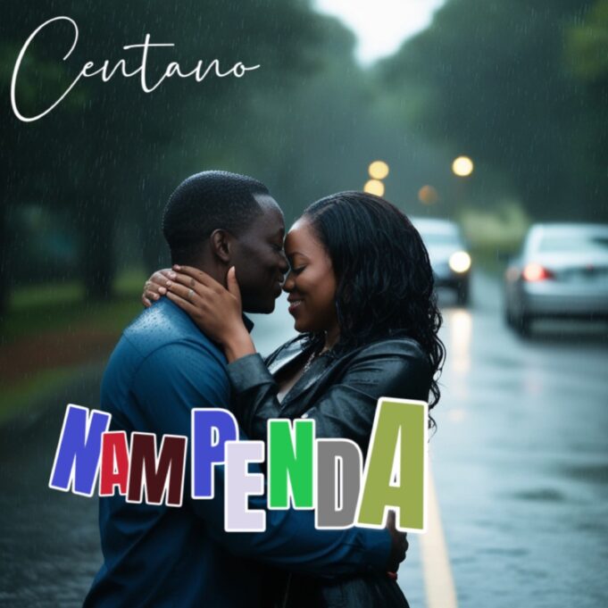 Centano – Nampenda | Download MP3