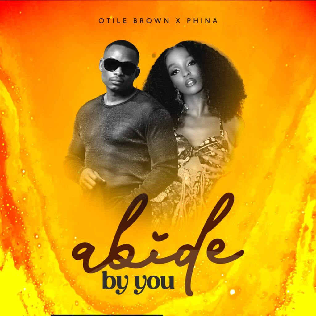 Otile Brown x Phina – Abide By You | Download MP3