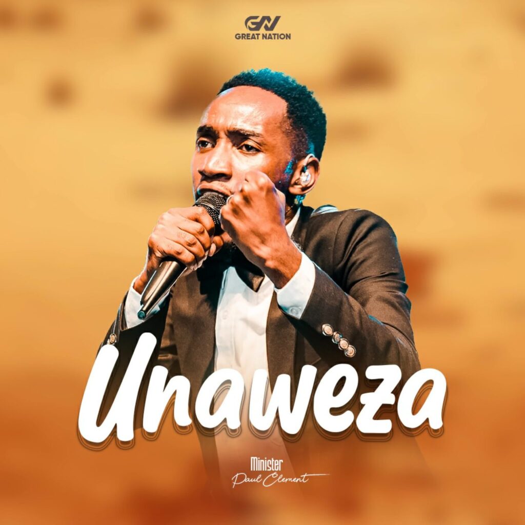 Paul Clement – Unaweza | Download MP3