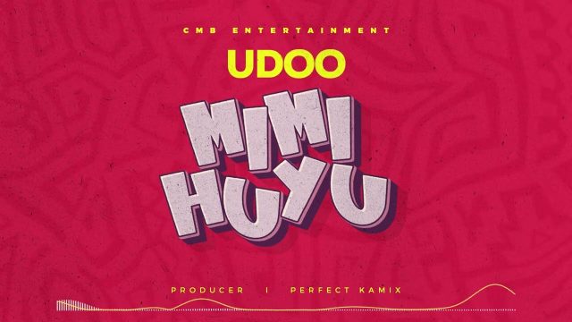 Udoo Tz – Mimi Huyu | Download MP3