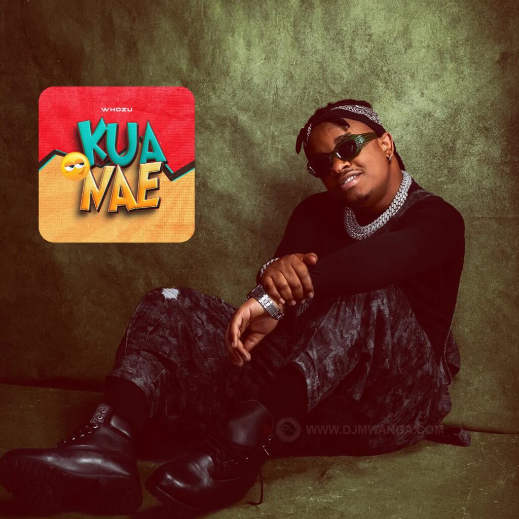 Whozu – Kua Nae | Download MP3