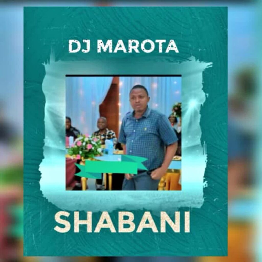 Dj Marota – Shabani Beat | Download MP3