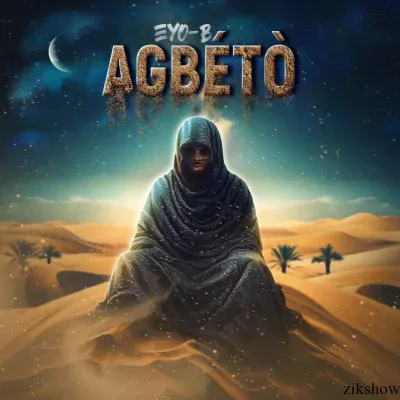 EYO-B – AGBÉTÓ | Download MP3