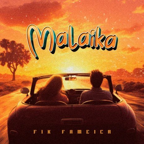 Fik Fameica – Malaika | Download MP3