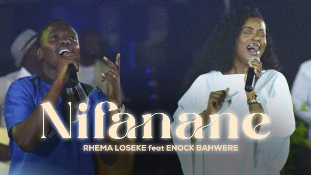 Rhema Loseke Ft Enock Bahwere – NIFANANE | Download MP3