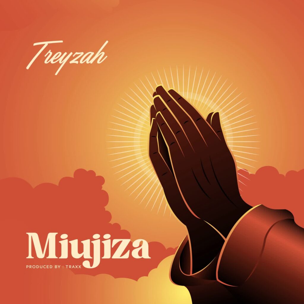 Treyzah – Miujiza | Download MP3