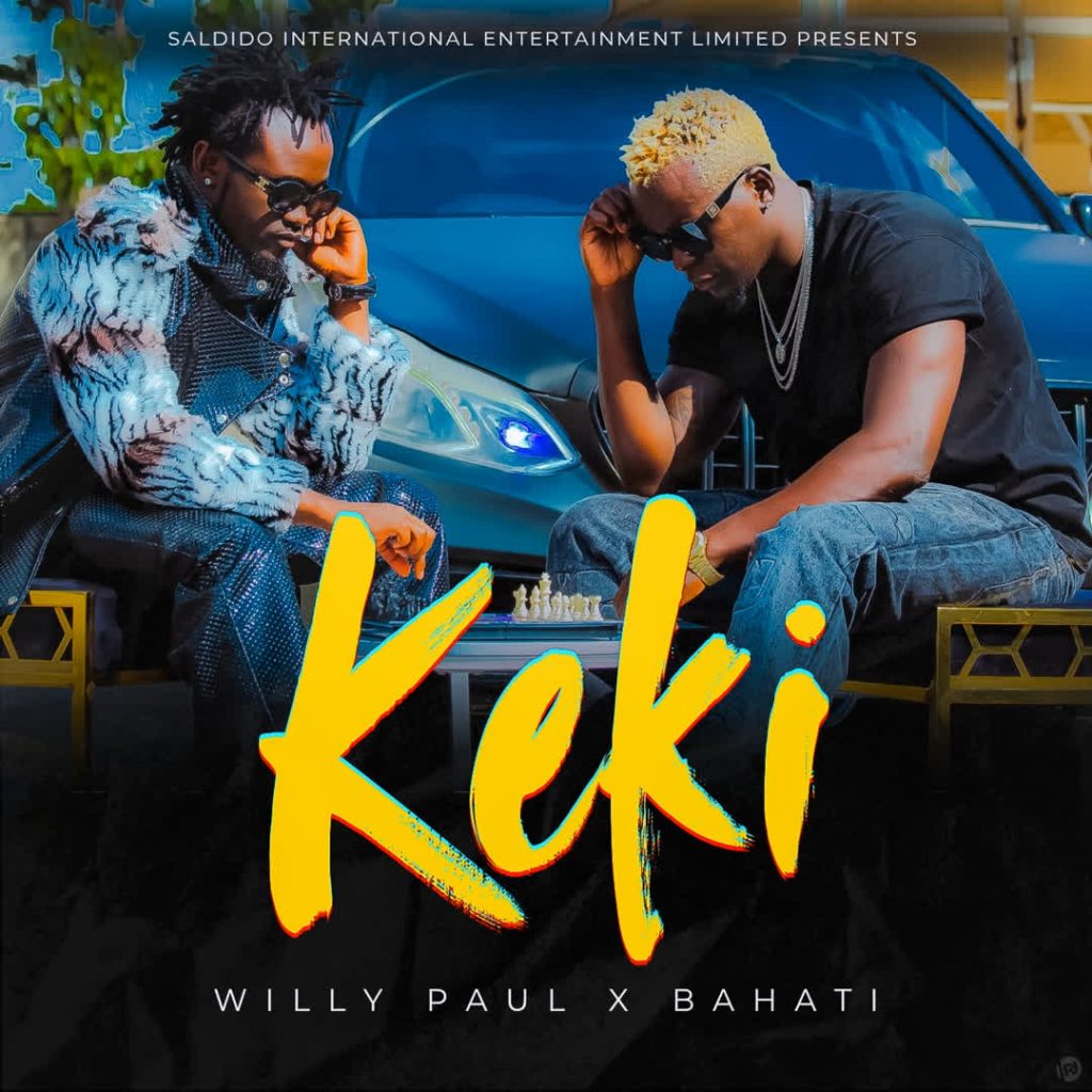 Willy Paul X Bahati – Keki | Download MP3