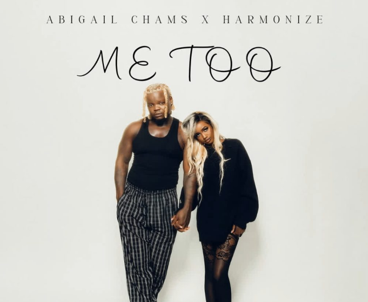 Abigail Chams Ft Harmonize – Me too | Download MP3