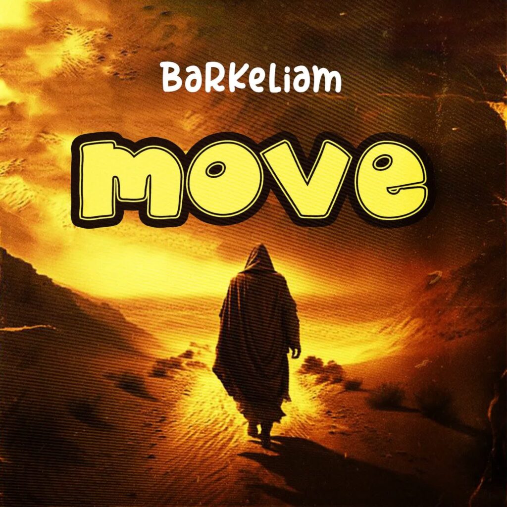 Barkeliam – Move | Download MP3