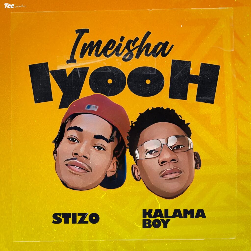 Kalama Boy X StiZo – Imeisha iyo | Download MP3