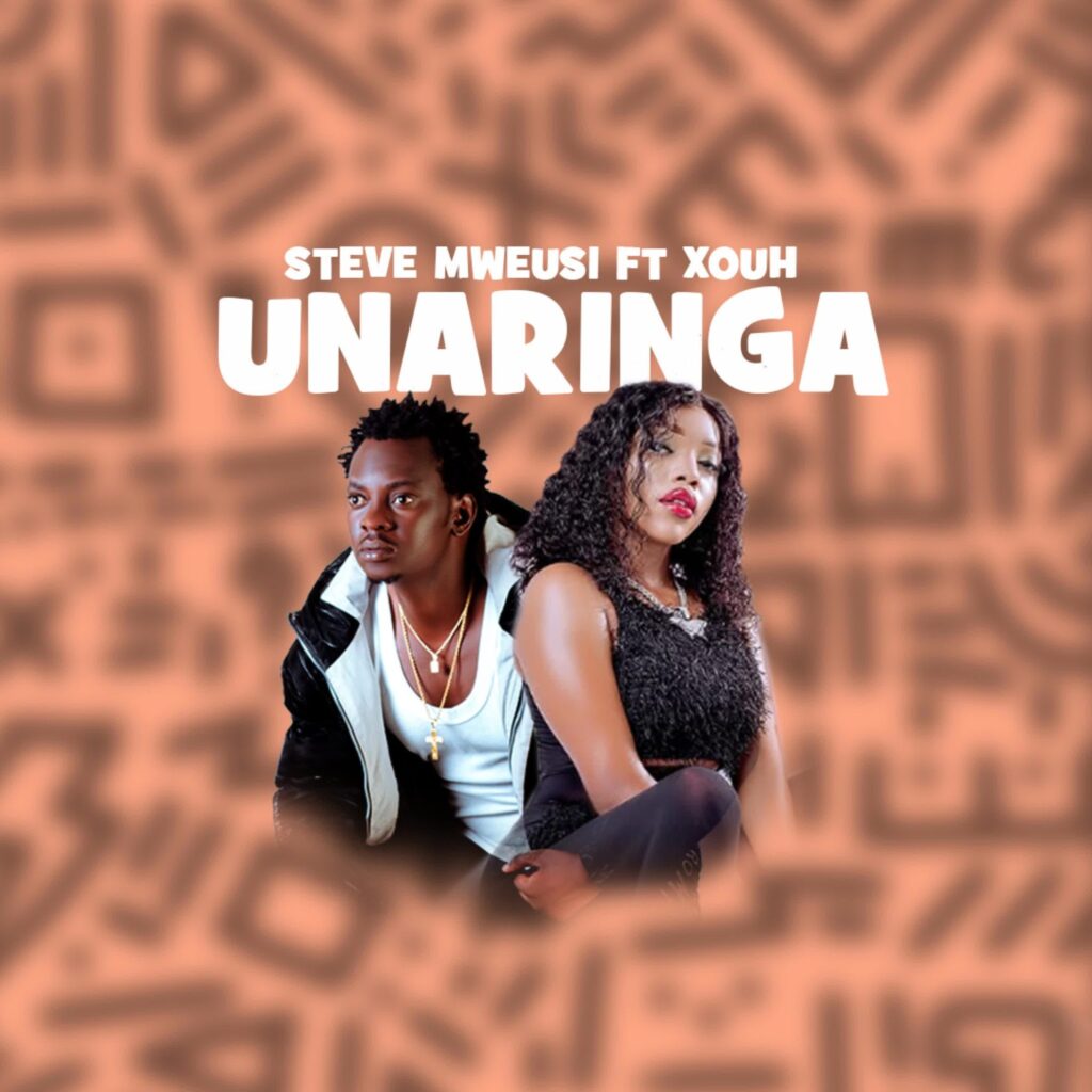 Steve Mweusi Ft Xouh – Unaringa | Download MP3