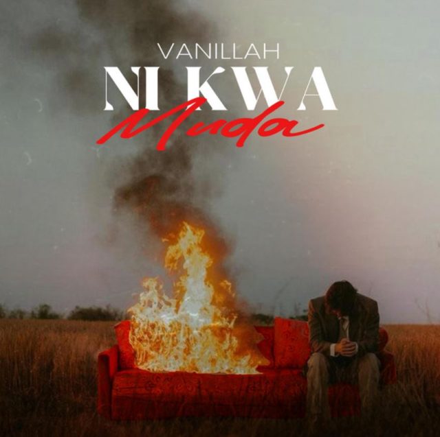 Vanillah – Ni Kwa Muda | Download MP3